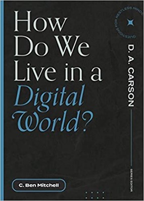 How Do We Live in a Digital World? (Paperback)
