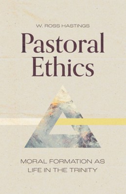 Pastoral Ethics (Hard Cover)