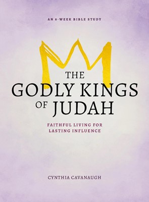 The Godly Kings of Judah (Paperback)