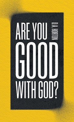 Are You Good with God? (Paperback)