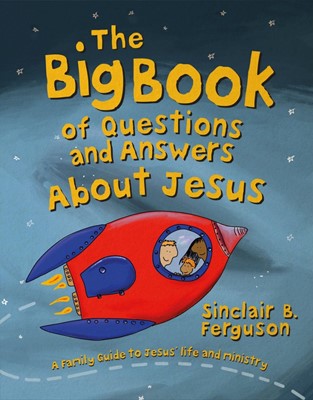 The Big Book of Questions and Answers about Jesus (Hard Cover)