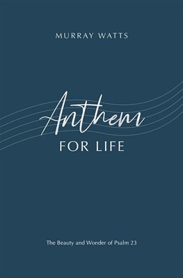 Anthem for Life (Paperback)