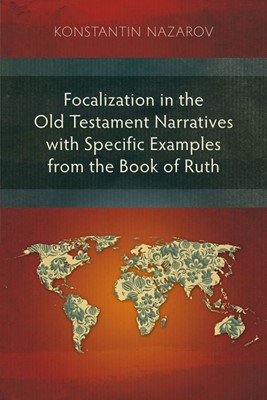 Focalization in the Old Testament Narratives (Paperback)