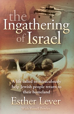 The Ingathering Of Israel (Paperback)