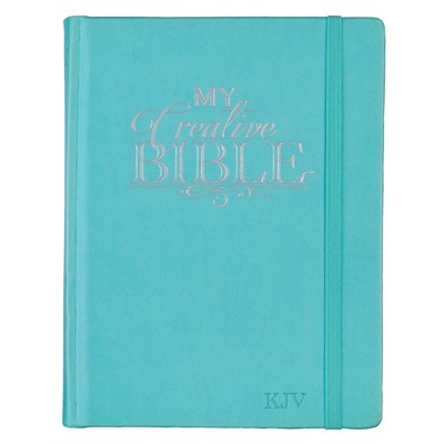 KJV My Creative Bible, Teal Faux Leather Hardcover (Hard Cover)