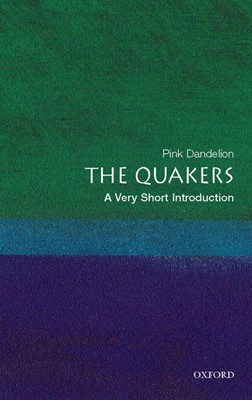 Quaker, The: A Very Short Introduction (Paperback)