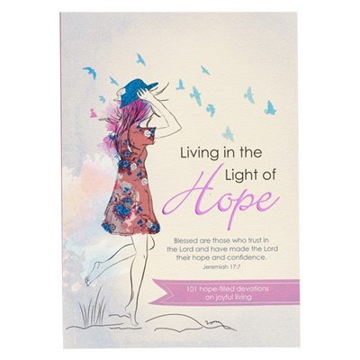 Living in the Light of Hope (Paperback)