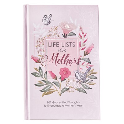 Life Lists for Mothers (Hard Cover)
