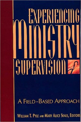Experiencing Ministry Supervision (Paperback)