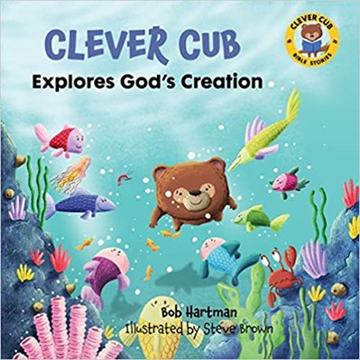Clever Cub Explores God's Creation (Paperback)