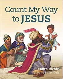 Count My Way to Jesus (Board Book)