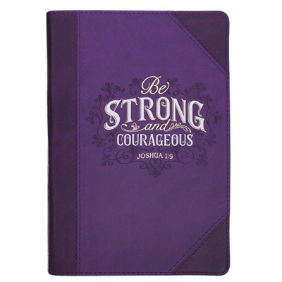 Strong and Courageous Journal (Imitation Leather)