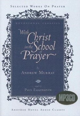 With Christ In The School Of Prayer (CD-Audio)