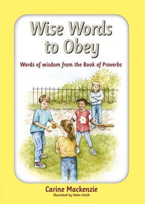 Wise Words to Obey (Hard Cover)