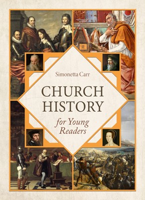 Church History for Young Readers (Hard Cover)