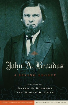 John A. Broadus (Paperback)