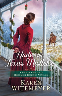 Under the Texas Mistletoe (Paperback)