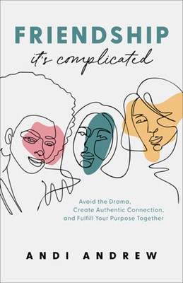 Friendship - It's Complicated (Paperback)