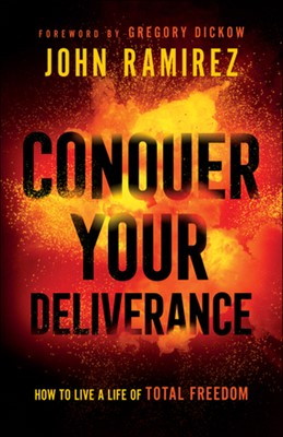 Conquer Your Deliverance (Paperback)