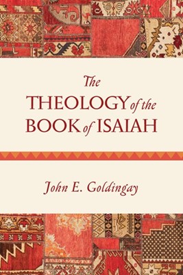 The Theology of the Book of Isaiah (Paperback)