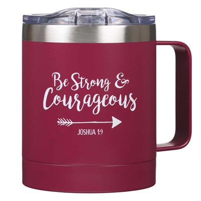 Be Strong Stainless Steel Camp Style Mug (General Merchandise)