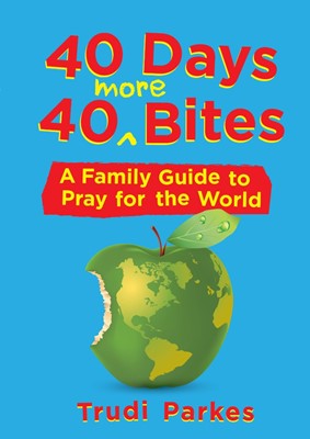 40 Days 40 More Bites (Paperback)