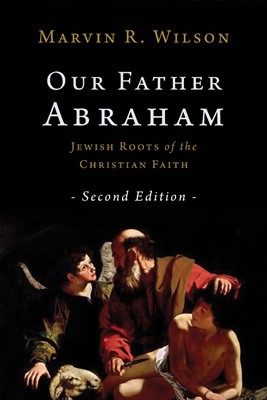Our Father Abraham (Paperback)