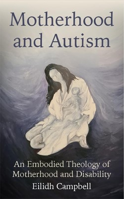 Motherhood and Autism (Paperback)