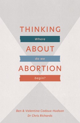 Thinking About Abortion (Paperback)