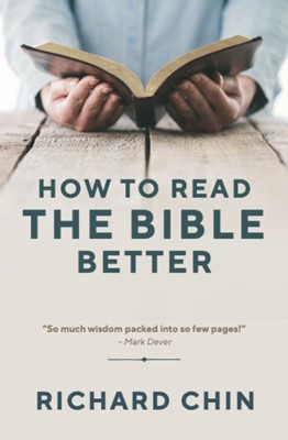 How to Read the Bible Better (Paperback)