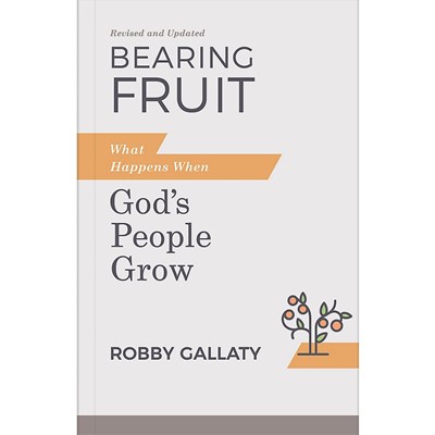 Bearing Fruit, Updated Edition (Paperback)