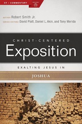 Exalting Jesus in Joshua (Paperback)