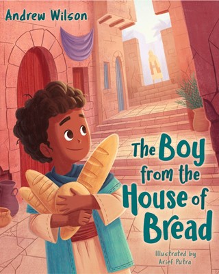 The Boy from the House of Bread (Hard Cover)
