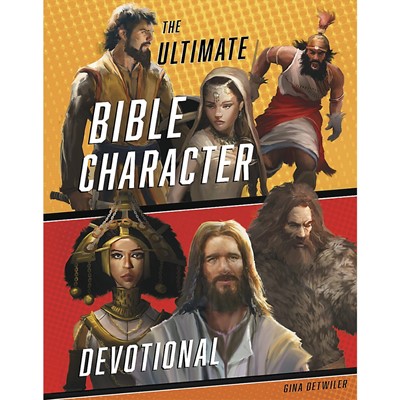 The Ultimate Bible Character Devotional (Hard Cover)