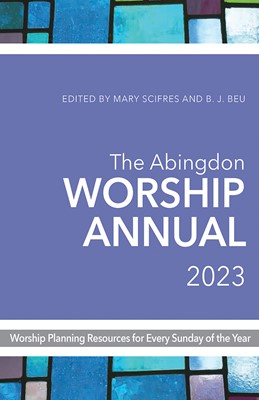 The Abingdon Worship Annual 2023 (Paperback)