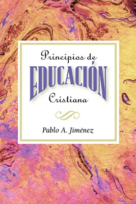 Principios de Educacion Cristiana (Paperback)