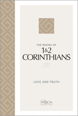 Passion Translation The Book of 1 & 2 Corinthians (Paperback)