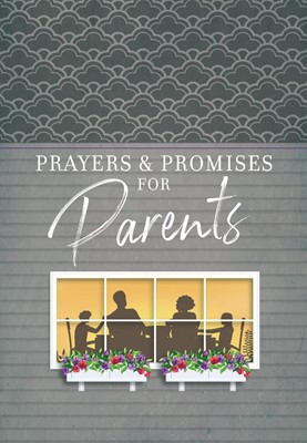 Prayers and Promises for Parents (Paperback)