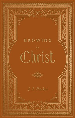 Growing in Christ (Hard Cover)