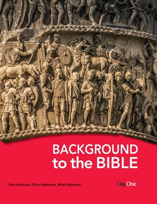 Background to the Bible (Hard Cover)