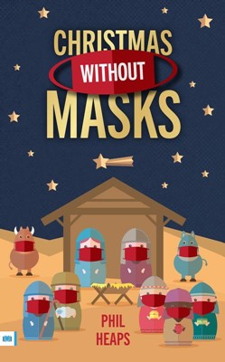 Christmas Without Masks (Paperback)