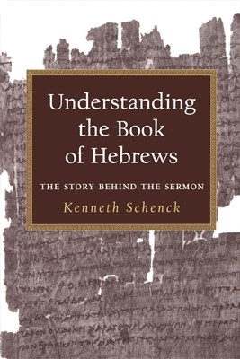 Understanding the Book of Hebrews (Paperback)