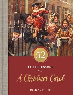 52 Little Lessons from a Christmas Carol (Hard Cover)