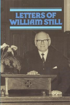 Letters of William Still (Paperback)