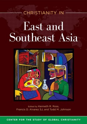 Christianity in East and Southeast Asia (Paperback)