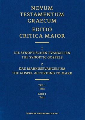 The Gospel of Mark, Editio Critica Maior 2.1 (Hard Cover)