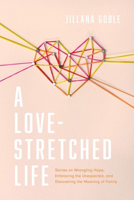Love-Stretched Life, A (Paperback)