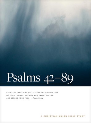 Psalms 42--89: A Christian Union Bible Study (Paperback)