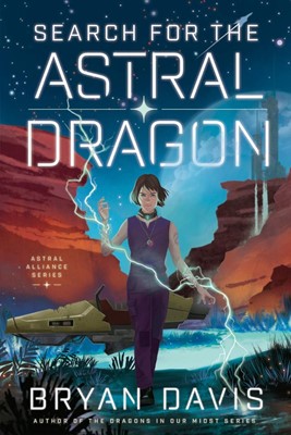 Search for the Astral Dragon (Hard Cover)