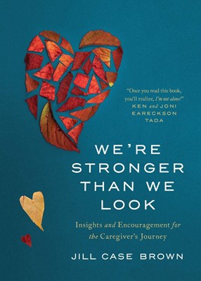 We’re Stronger than We Look (Paperback)
